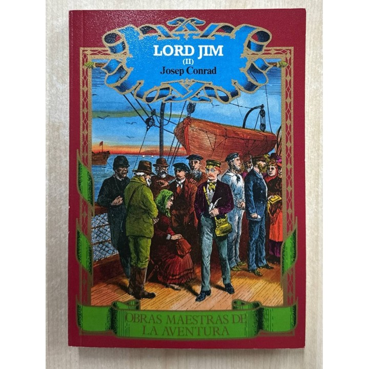 Lord Jim (II) - Conrad, Joseph